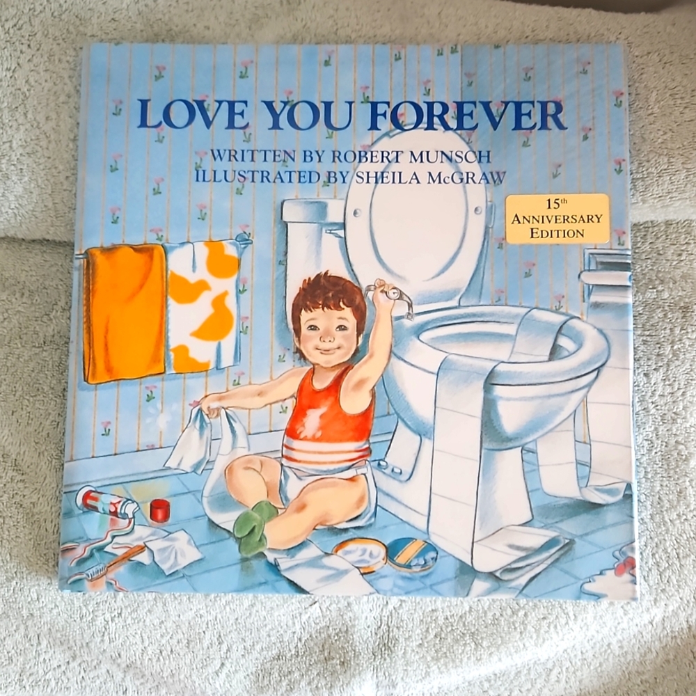 LOVE YOU FOREVER Book for kids & adults. NWT